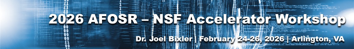 2026 AFOSR – NSF Accelerator Workshop event banner